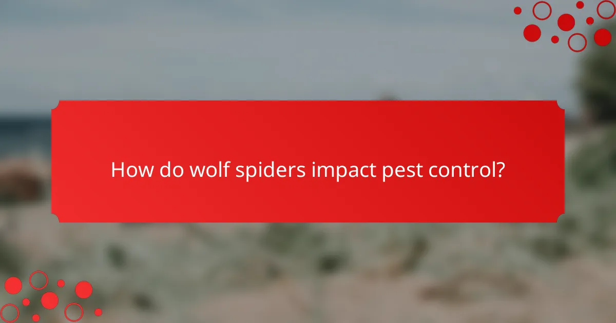 How do wolf spiders impact pest control?